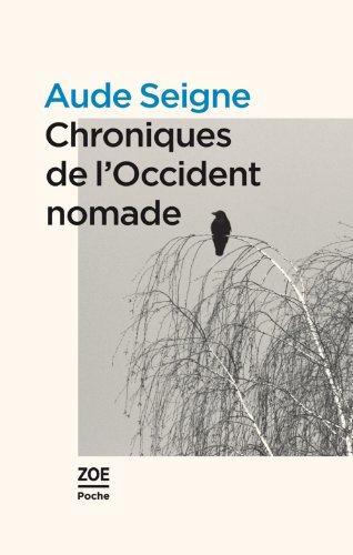 Chroniques de l'Occident nomade