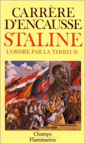 Staline, l'ordre par la terreur