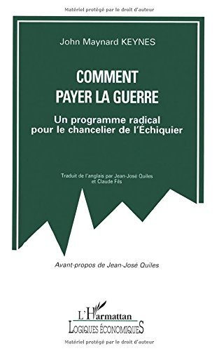 Comment payer la guerre : un programme radical pour le chancelier de l'Echiquier