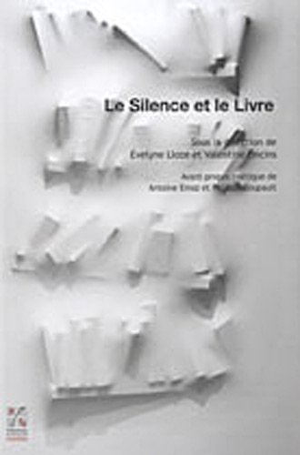 Le silence et le livre
