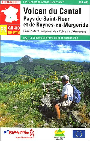 Volcan du Cantal : Pays de Saint-Flour et de Ruynes-en-Margeride