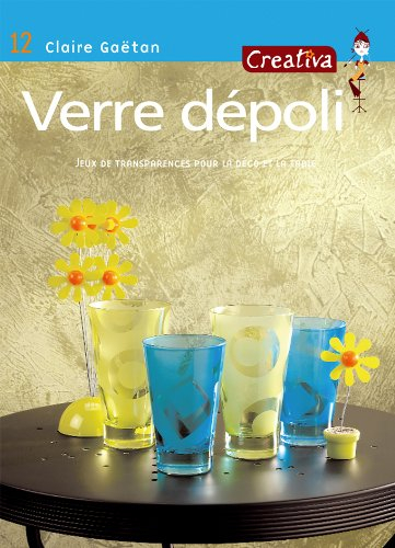 Verre dépoli : jeux de transparences pour la déco et la table