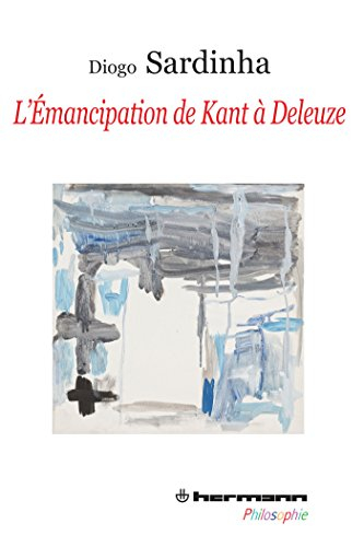 L'émancipation de Kant à Deleuze