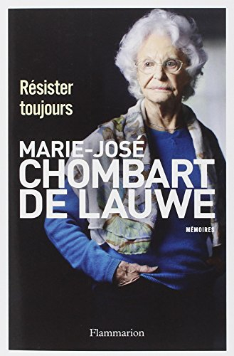 Résister toujours : mémoires