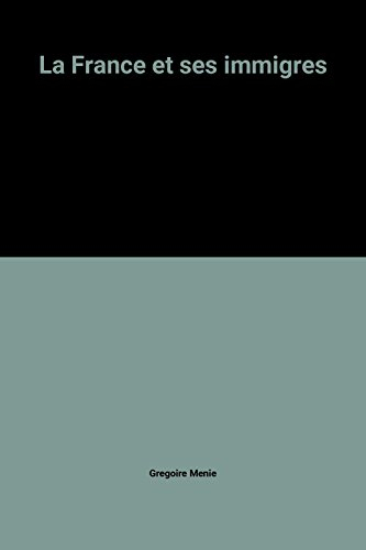 La France et ses immigrés : lettres et réponses
