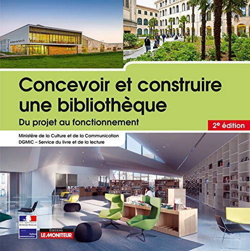 Concevoir et construire une bibliothèque : du projet au fonctionnement