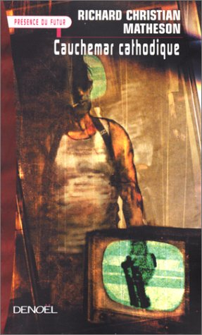 Cauchemar cathodique