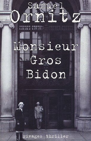 Monsieur Gros-Bidon