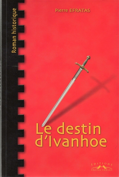 Le destin d'Ivanhoé