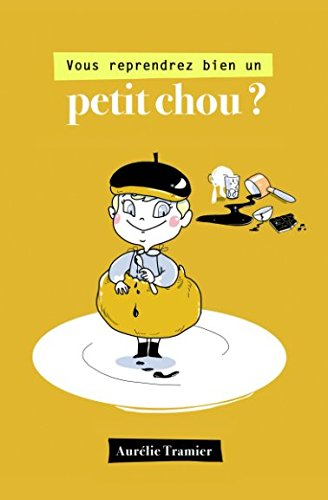 Vous reprendrez bien un petit chou?