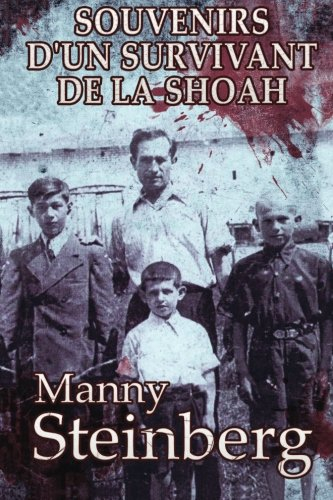 Souvenirs d'un survivant de la Shoah