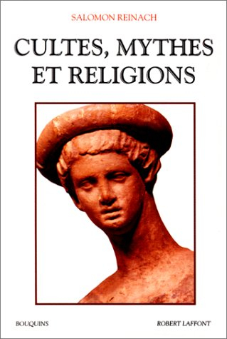 Cultes, mythes et religions