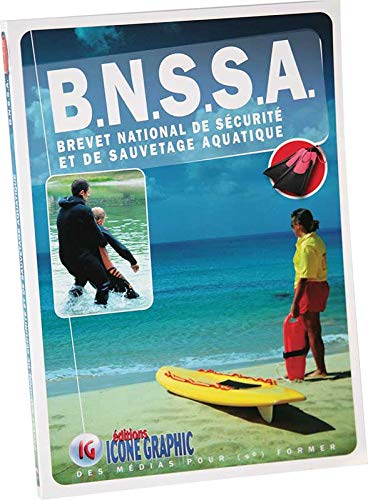 BNSSA : brevet national de sécurité et de sauvetage aquatique