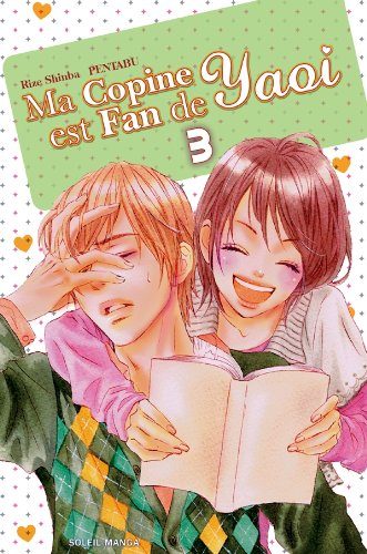 Ma copine est fan de yaoi. Vol. 3