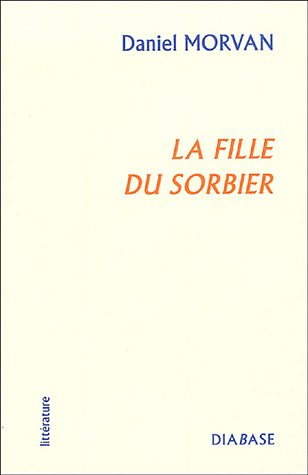 La fille du sorbier