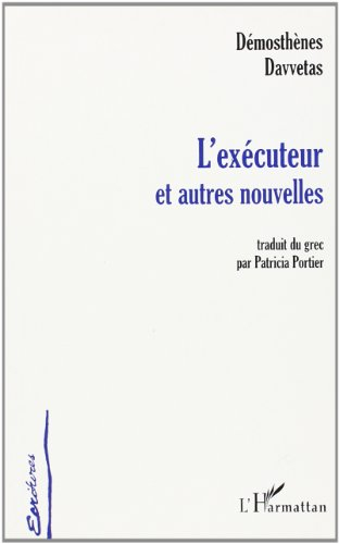 L'exécuteur et autres nouvelles