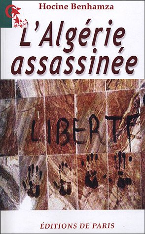 L'Algérie assassinée