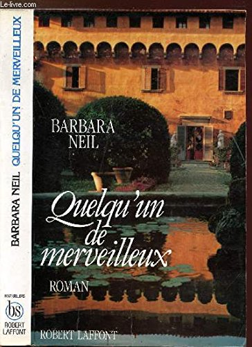 Quelqu'un de merveilleux