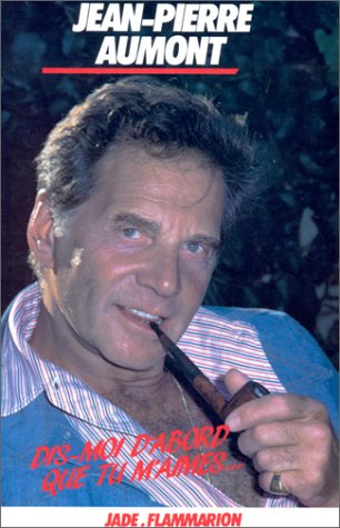 Dis-moi d'abord que tu m'aimes