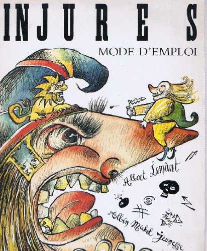 Injures : mode d'emploi