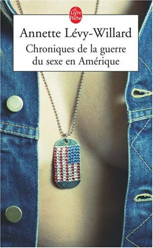 Chroniques de la guerre du sexe en Amérique