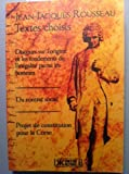 Textes Choisis: Projet de constitution pour la Corse, Du contrat social, Discours sur l'origine et l