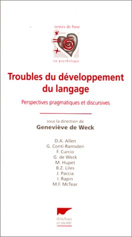 Troubles du développement du langage : perspectives pragmatiques et discursives