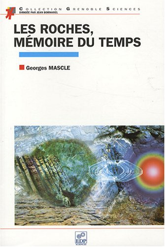 Les roches, mémoire du temps