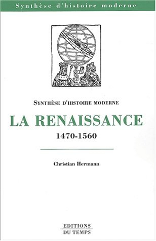 La Renaissance : 1470-1560