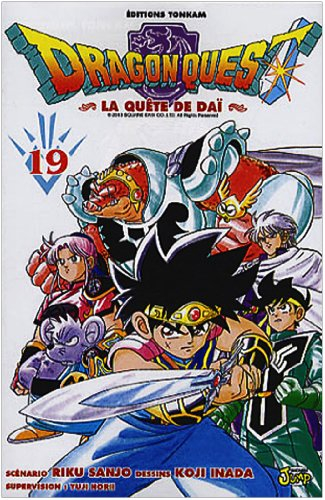 Dragon Quest : la quête de Daï. Vol. 19. Le choc ! la compagnie contre la garde