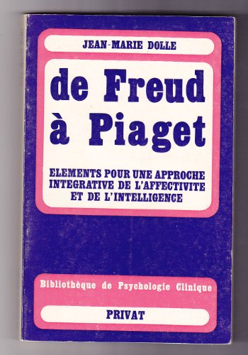 De Freud à Piaget