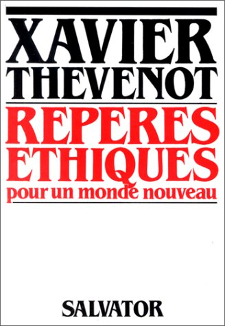 Repères éthiques pour un monde nouveau
