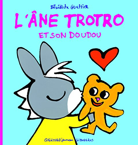 L'âne Trotro. Vol. 32. L'âne Trotro et son doudou