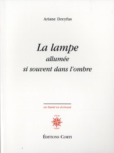 La lampe allumée si souvent dans l'ombre : 1986-2011