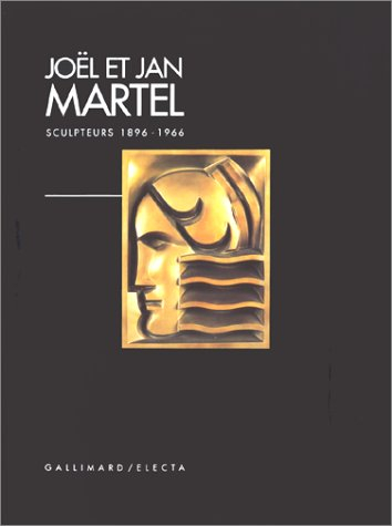 Joël et Jan Martel, sculpteurs (1896-1966)