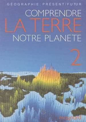 Comprendre la Terre, notre planète : nouveau programme 1987