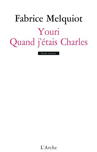 Youri. Quand j'étais Charles