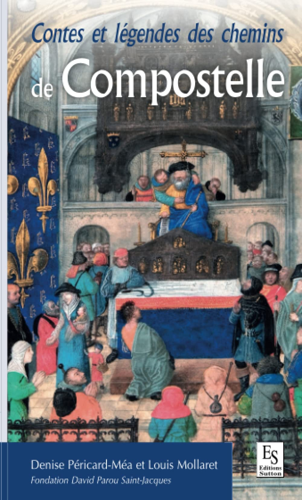 Contes et légendes des chemins de Compostelle