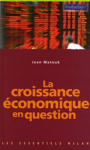 La croissance économique en question