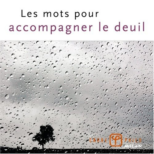 Les mots pour accompagner le deuil