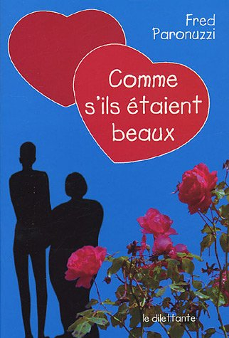Comme s'ils étaient beaux