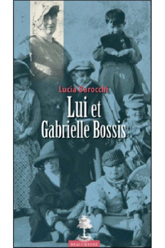 Lui et Gabrielle Bossis