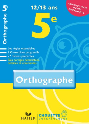 Orthographe 5e, 12-13 ans