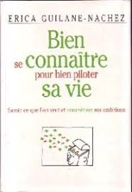 bien se connaitre pour bien piloter sa vie