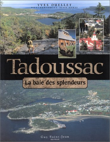 Tadoussac : baie des splendeurs