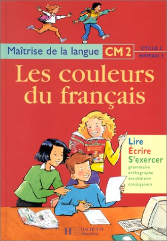 Maîtrise de la langue, CM2 cycle 3 niveau 3