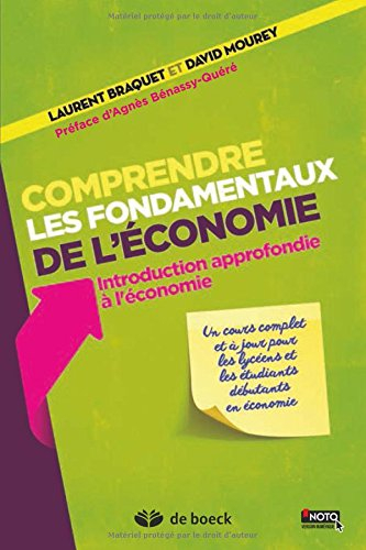 Comprendre les fondamentaux de l'économie : introduction approfondie à l'économie : un cours complet