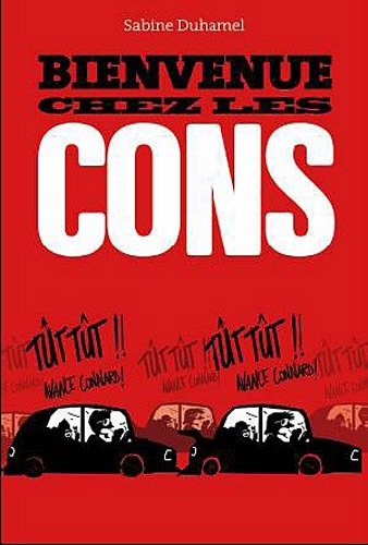 Bienvenue chez les cons