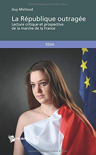 La République outragée
