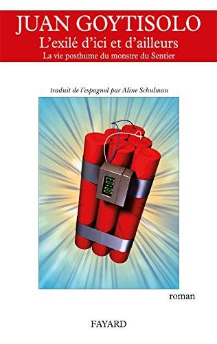 L'exilé d'ici et d'ailleurs : la vie posthume du monstre du Sentier